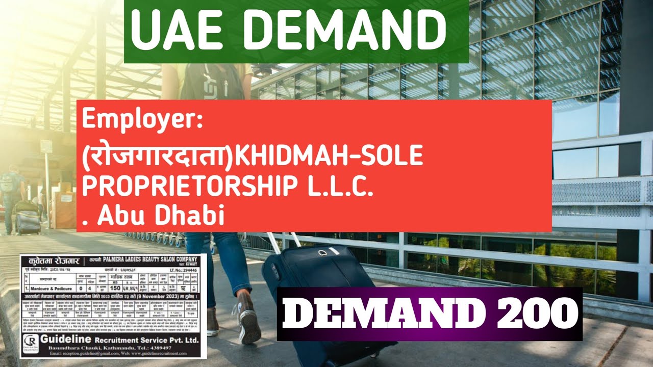 UAE DEMAND NEW , EMPLOYEER KHIDMAH SOLE PROPRIETORSHIP LLC. , NEPAL
