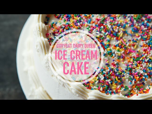 Copycat Dairy Queen Ice Cream Cake - Brown Eyed Baker