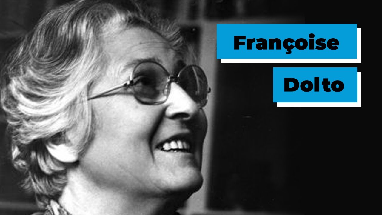 Psychologie - Françoise Dolto et la psychologie de l'enfant - YouTube