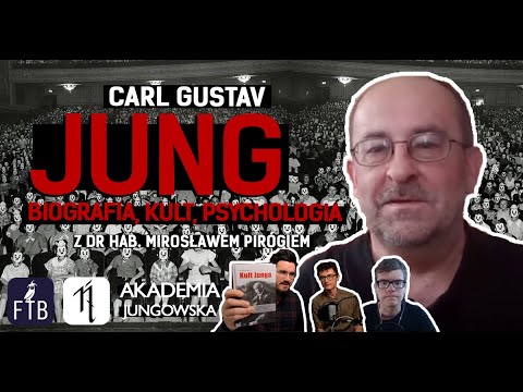 Carl Gustav Jung: biografia, kult, psychologia - dr hab. Mirosław Piróg