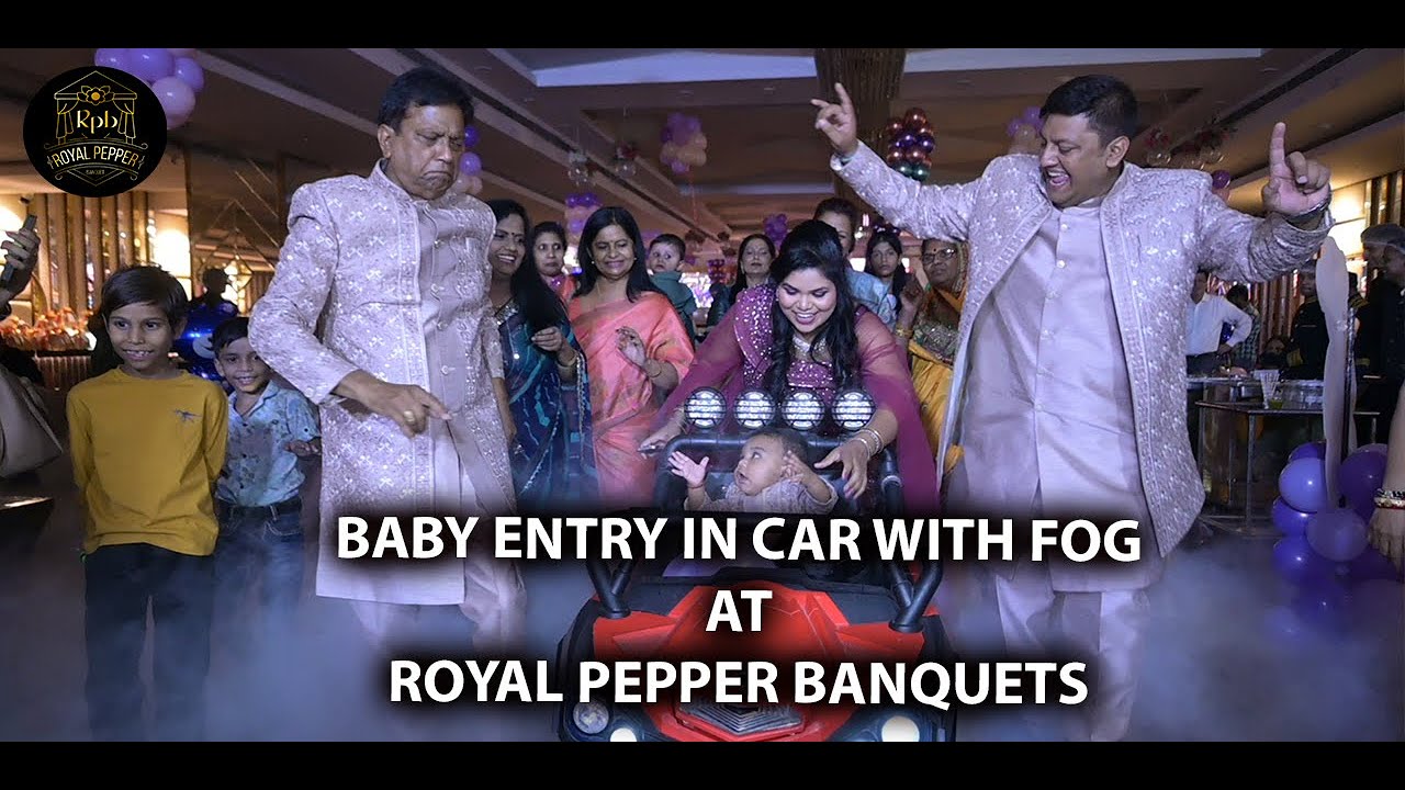 Baby Entry In Car With Fog Baby Entry In Birthday Royal Pepper baby-entry-in-car-with-fog-baby-entry-in-birthday-royal-pepper