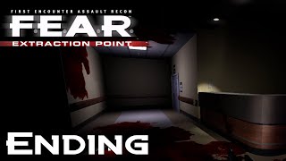 F.E.A.R Extraction Point Walkthrough - Interval 5 and Epilogue