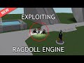 ROBLOX EXPLOITING RAGDOLL ENGINE