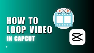 ❤️ BEGINNER: How To Loop Video In CapCut Tutorial (2024) | English