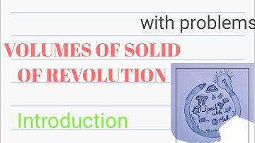 Volumes of solid of revolution|In Cartesian co-ordinates|with problems| #speak with math.