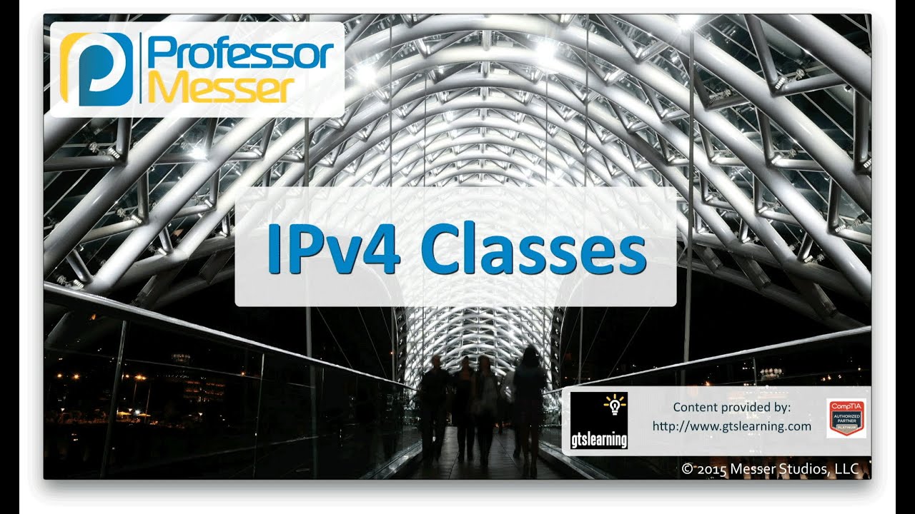 ⁣IPv4 Classes - CompTIA Network+ N10-006 - 1.8