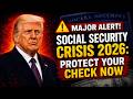 Social Security Crisis 2026: Protect Your Check Now