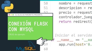 Conexión Flask con MySQL y Python  - CRUD