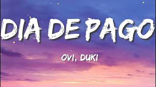 🎻[Banda Romántica]  Ovi - Dia De Pago ft. Duki   (Letra/Lyrics) Maluma, Camilo