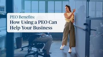 What Is a PEO and Why Do Businesses Love It?