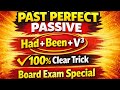 Past Perfect Tense Passive Voice | Had Been + V3 Trick | Active to Passive Rules in Hindi | Class10