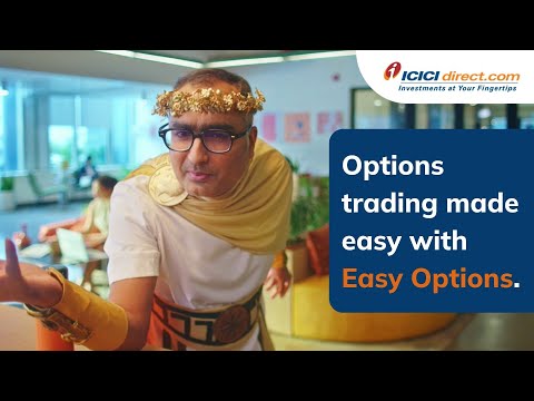 Options Trading Made Easy With Easy Options ICICI Direct | Trading Advice Is Like A Foreign Language