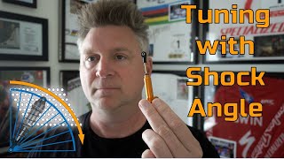 Tuning with Shock Angle  Part 2: DETAILED Version