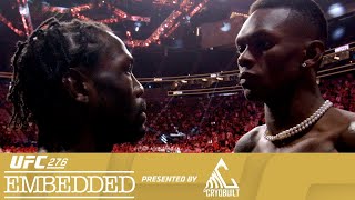UFC 276: Embedded - Эпизод 6