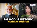 PM Modi’s Historic Norway Visit | India-Nordic Summit in Focus During Landmark Tour