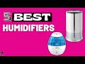 ✅😍Top 5 Best Humidifiers [ 2024 Buyer&#39;s Guide ]