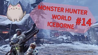 【#MHW 】#14 連日失礼します！狩るぞ～～～！！【＃曇月りつ ／#初見大歓迎 】