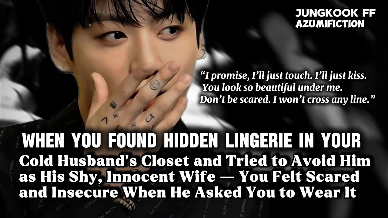 Когда нашла спрятанное нижнее белье в шкафу холодного мужа и попыталась его избегать... #ff #jk #bts