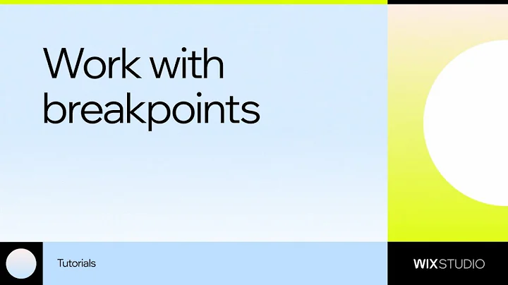How to work with Breakpoints in Wix Studio