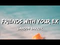 Landon barker  friends with your ex lyrics