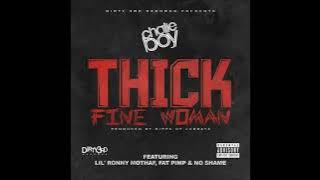 Chalie Boy Featuring Lil' Ronny MothaF, Fat Pimp & No Shame - Thick Fine Woman