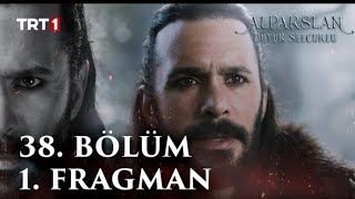 Alparslan: Büyük Selçuklu 38. Bölüm 1. Fragman | Alparslan season 2 episode 38 trailer #alparslan