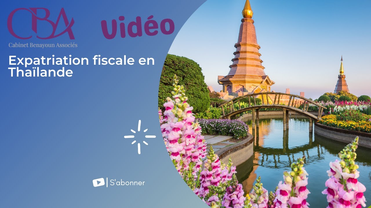 Expatriation fiscale en Thaïlande