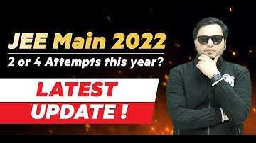 Know These 2 Exam Updates of JEE Main 2022 | JEE 2022 Strategy | Physics Wallah #Shorts