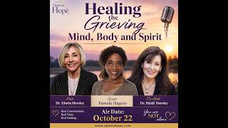 Pamela Hagens: Healing the Grieving Mind, Body and Spirit
