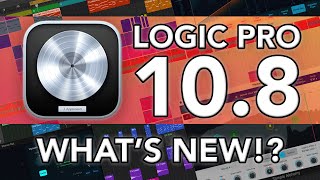 LOGIC PRO 10.8 // What's New in Logic 10.8? (Master Assistant, Sample Alchemy, Beat Breaker & more!)