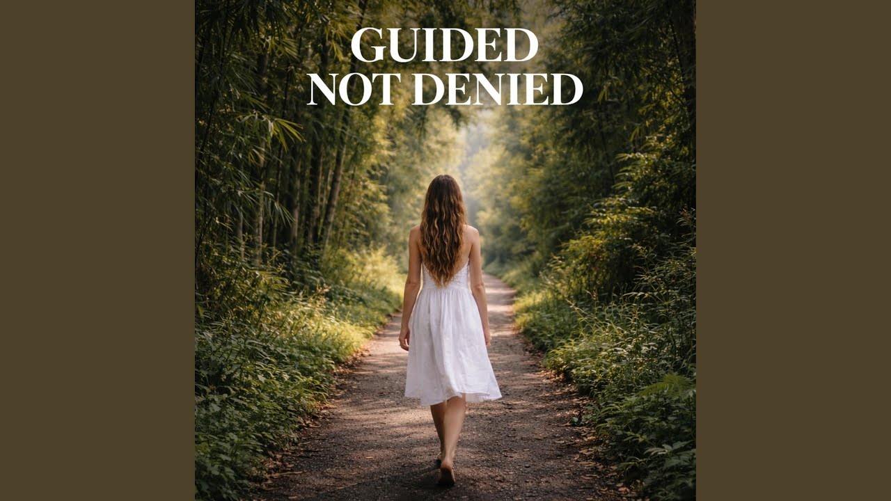 Guided, not denied