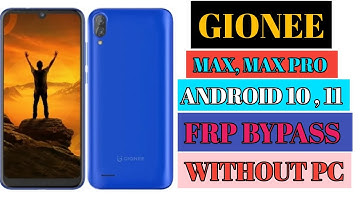Gionee Max FRP Bypass 2023 Without PC All Gionee Android 10 & Android 11  FRP Bypass Without PC