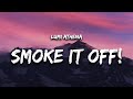 Lumi Athena × Jnhygs - SMOKE IT OFF! (Lyrics)