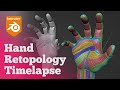 Blender High Poly Hand Retopology Timelapse