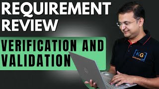 2.5 Requirement Review, Verification Validation Software Engineering