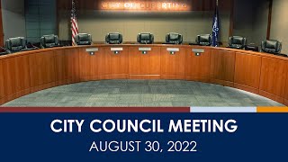 Cupertino City Council Meeting - August 30, 2022 (Part 1)