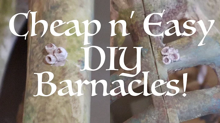 Cheap n' Easy DIY Barnacles!