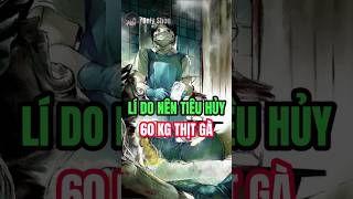 Lí Do Nên Tiêu Hủy 60 kg Thịt Gà 🐔 #onlyshou #manga #anime #shikabanekaigo #shorts