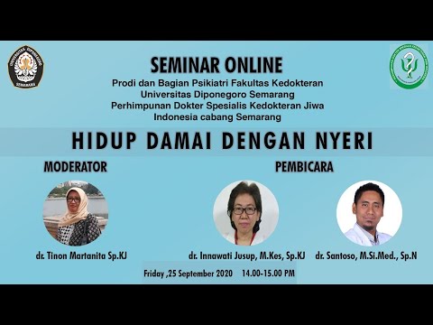 WEBINAR PRODI PSIKIATRI: "Hidup Damai Dalam Nyeri"