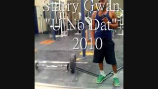 U no Dat-Starry Gwan [ new 2010], NEW BONGO FLAVA, NEW CONGO  MUSIC