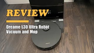 Dreame L30 Ultra Robot Vacuum & Mop - Review