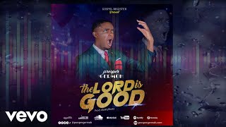 Prosper Germoh - The Lord Is Good