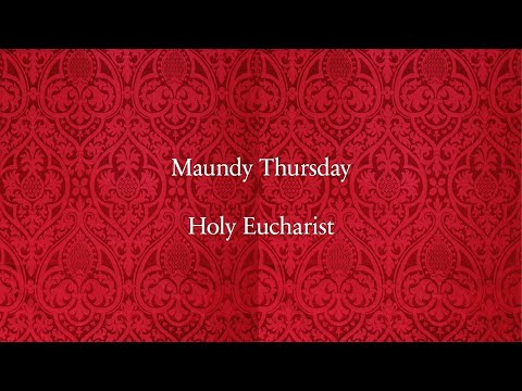 Maundy Thursday