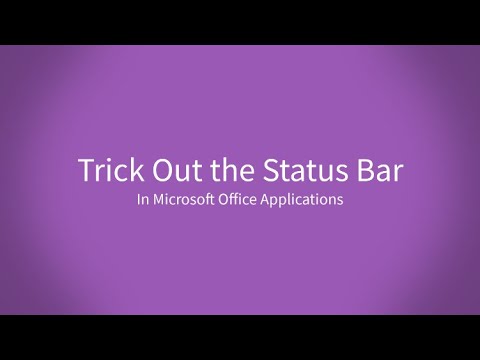 Trick Out Microsoft Office Status Bars