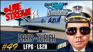 🔴 LIVE STREAM PL - MFS 2020 | Paris ✈ Zurich | ATR 72-600
