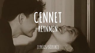 Reynmen - Cennet [Lyrics / Sözleri]