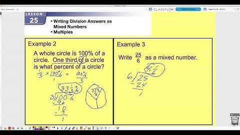 Saxon Math L.25 Writing Division Answers as Mixed Numbers and Multiples