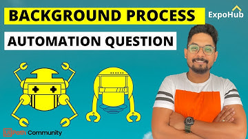 Vraag over UiPath-achtergrondprocesautomatisering