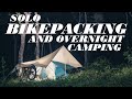 Solo Bikepacking and Overnight Camping