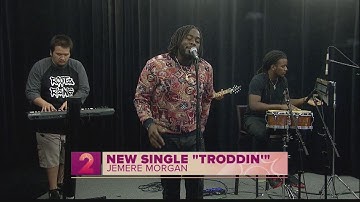 Jemere Morgan performs new single, "Troddin"